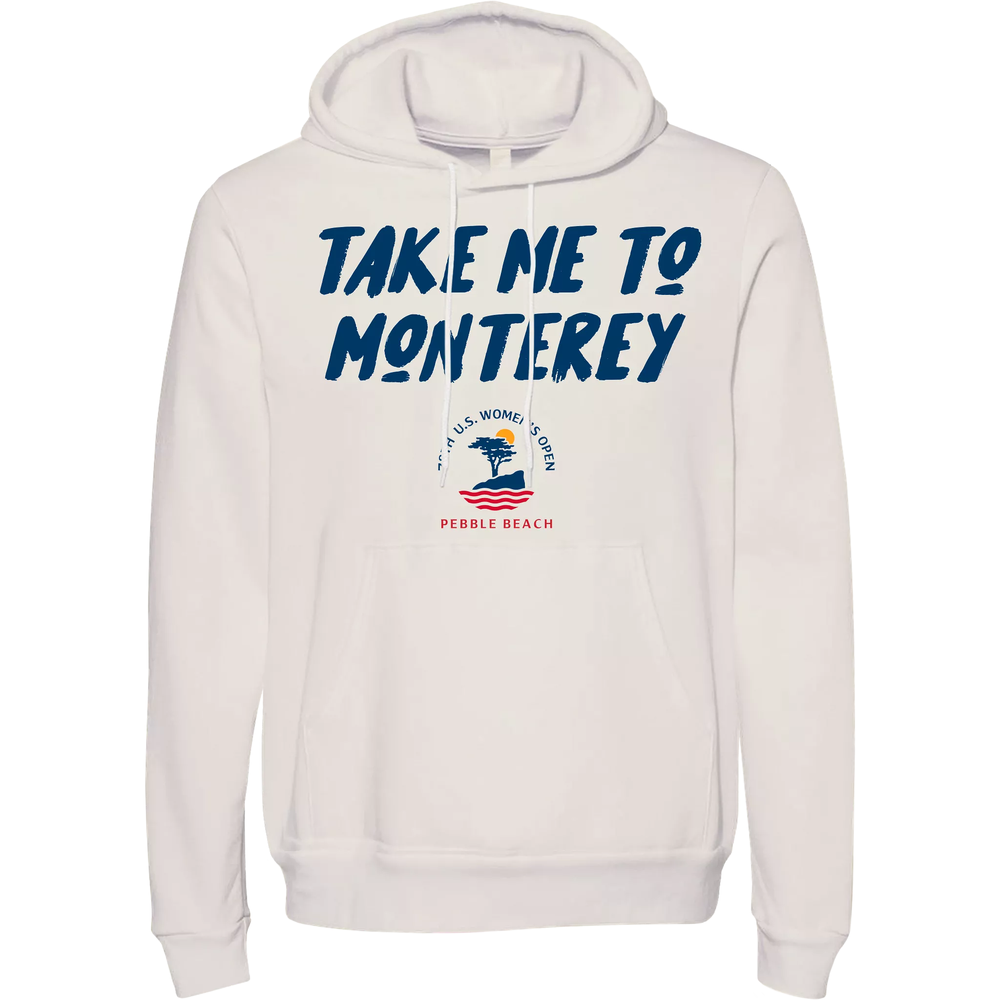 Golf U.S. Women's Open Take Me To Monterey Unisex Hoodie